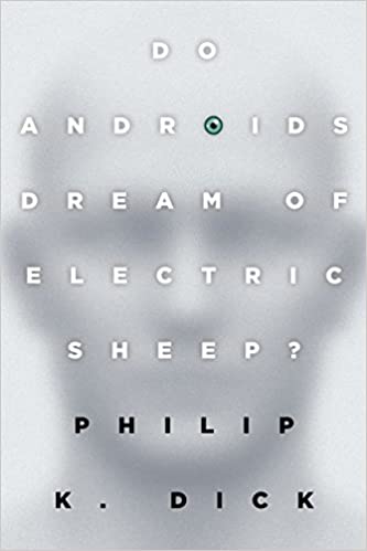 Do Androids Dream of Electric Sheep book cover