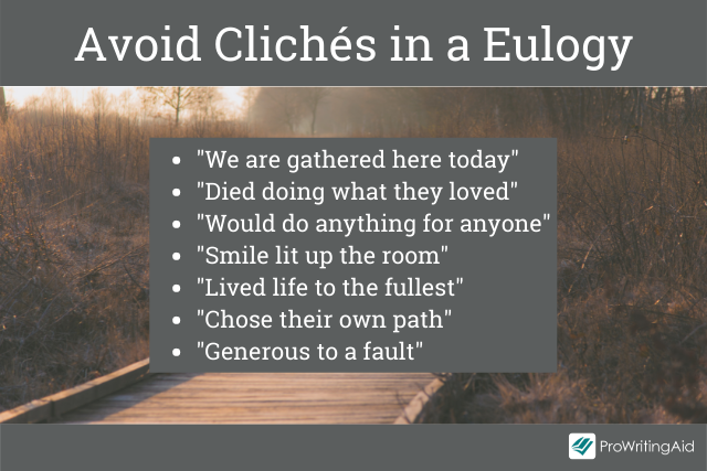 Avoid cliches in a eulogy