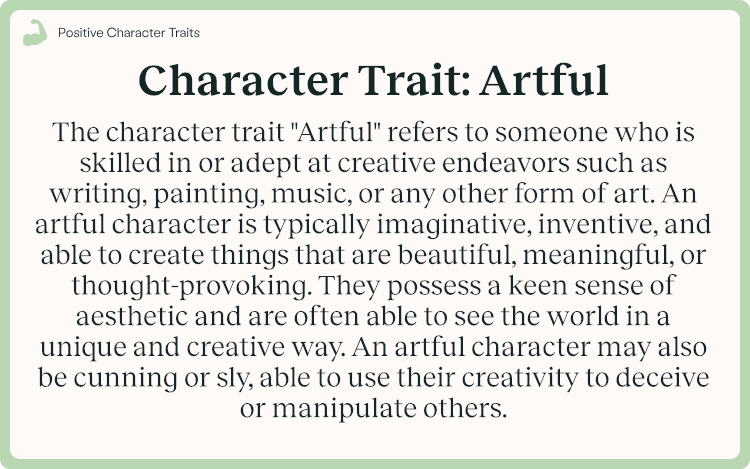 Character Trait Artful