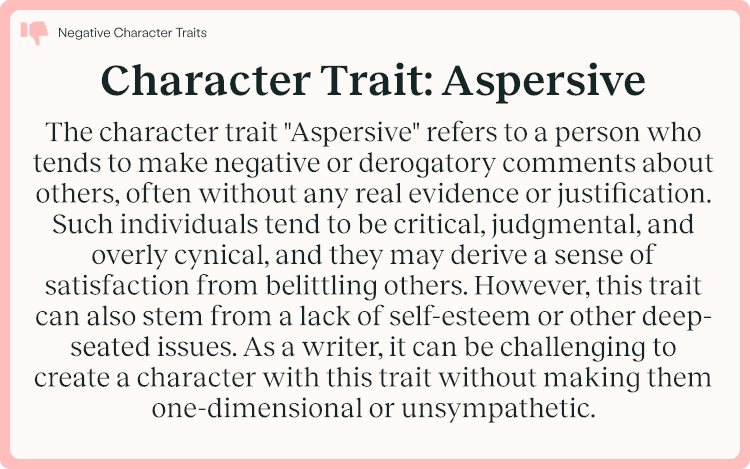 Character Trait Aspersive