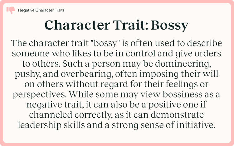 Character Trait Bossy