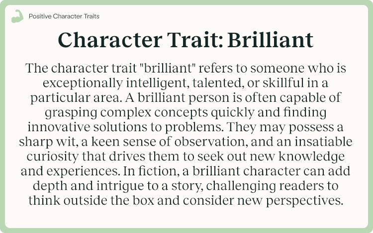 Character Trait Brilliant