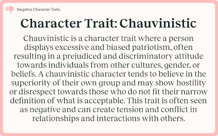 Character Trait Chauvinistic