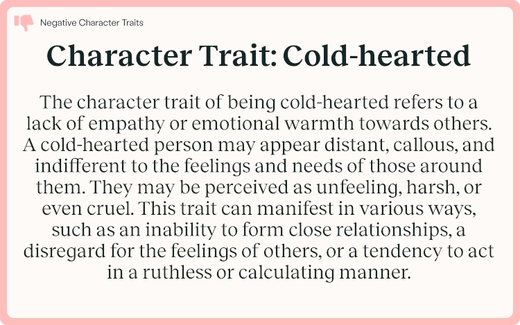 Character Trait Cold-hearted