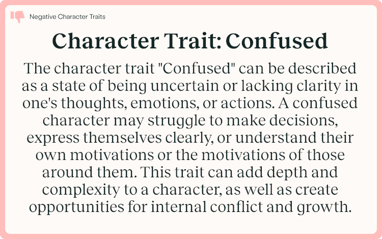 Character Trait Confused