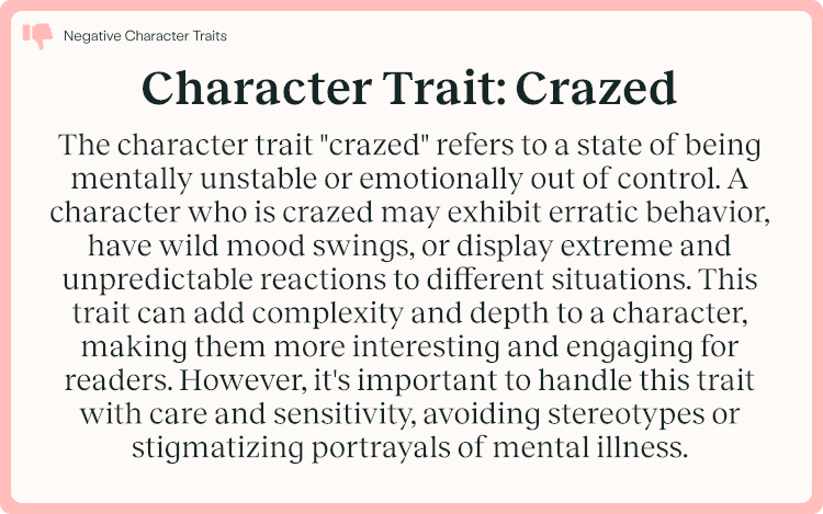 Character Trait Crazed