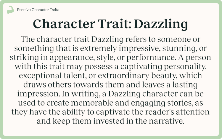 Character Trait Dazzling