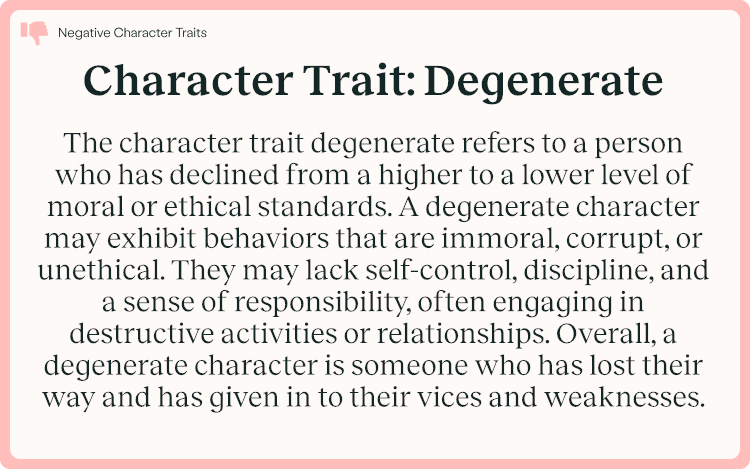 Character Trait Degenerate