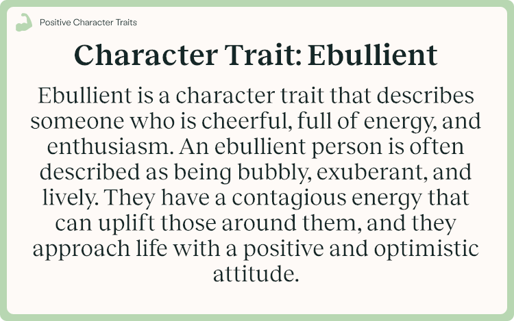 Character Trait Ebullient