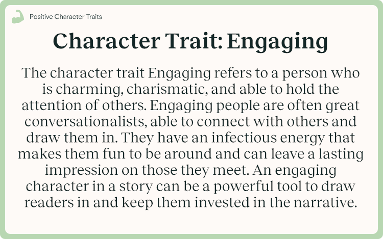 Character Trait Engaging