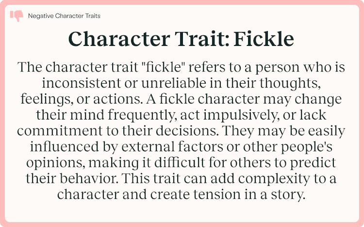 Character Trait Fickle