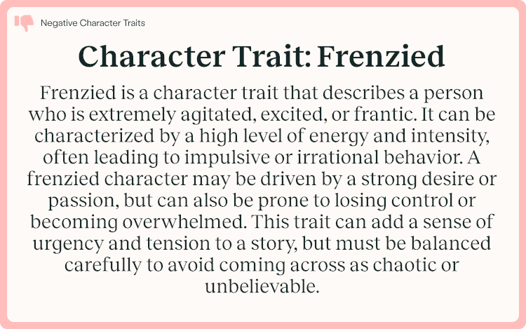 Character Trait Frenzied