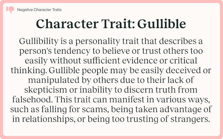 Character Trait Gullible