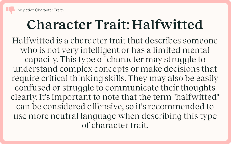 Character Trait Halfwitted