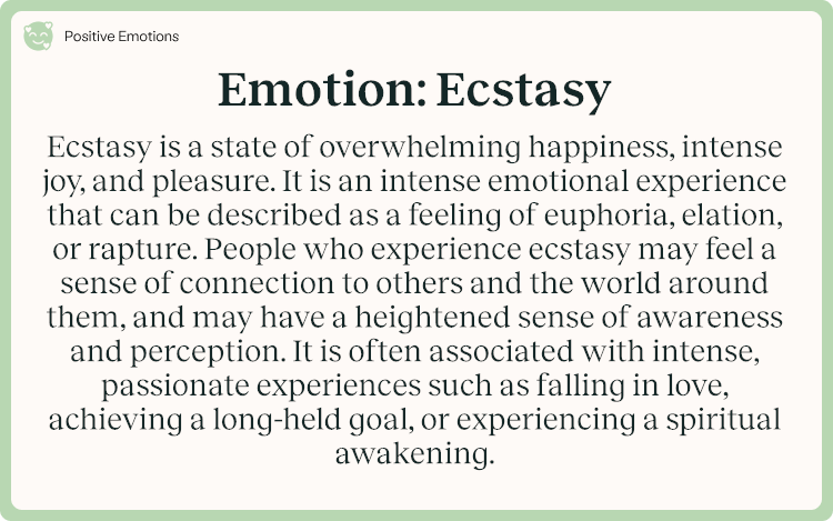 Emotion Ecstasy