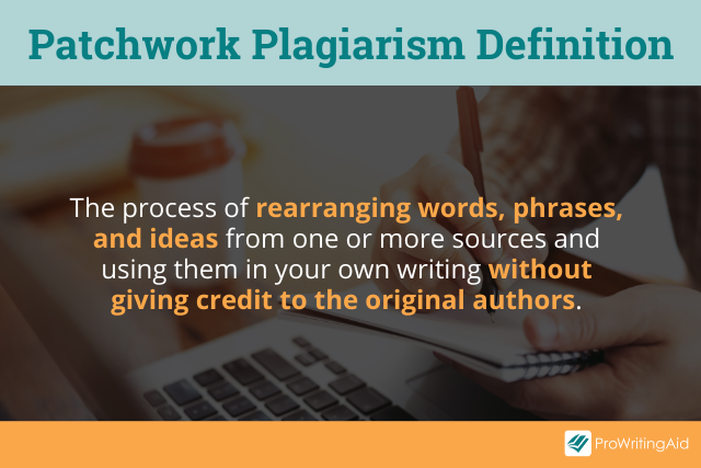 Patchwork plagiarism definition