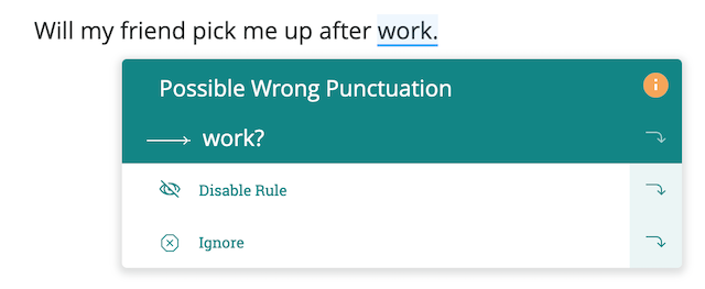 ProWritingAid notes a missing question mark