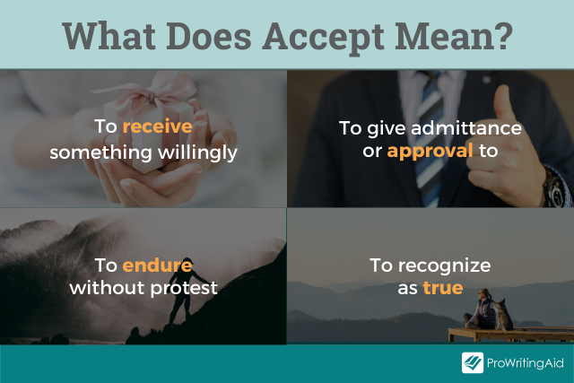 The definition of accept